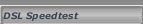 DSL Speedtest