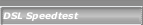 DSL Speedtest